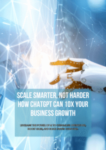 Scale Smarter with ChatGPT – 10x Your Business Growth (MMR)
